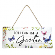 Türschild / Blechschild Ich bin im Garten Grätz Verlag
